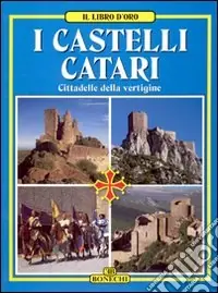 I castelli catari Prezzo Conveniente