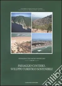 Paesaggio costiero. Sviluppo turistico sostenibile Prezzo Basso