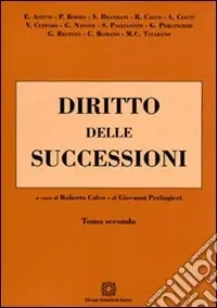 Subito Disponibile Diritto delle successioni. Vol. 2