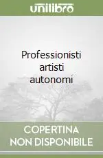 Acquista Ora Professionisti artisti autonomi