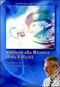 Solo Oggi Viaggio alla ricerca della felicità. Audiolibro. CD Audio formato MP3