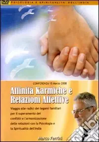 Affinità karmiche e relazioni familiari. Audiolibro. CD Audio formato MP3 Saldi