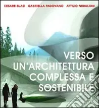 Spedito Oggi Verso un‘architettura complessa e sostenibile