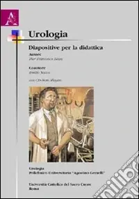 Urologia. Diapositive per la didattica Prezzo Conveniente