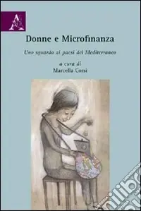 Prezzo Conveniente Donne e microfinanza. Uno sguardo ai paesi del Mediterraneo
