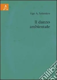 Novità Il danno ambientale