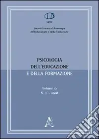 Non Perdere Psicologia dell‘educazione e della formazione (2008). Vol. 1