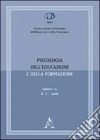 Psicologia dell‘educazione e della formazione (2008). Vol. 2 Vendita Finale