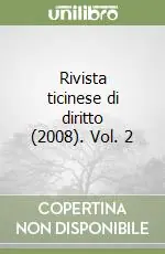 Rivista ticinese di diritto (2008). Vol. 2 Occasione Imperdibile