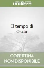 Il tempo di Oscar Non Perdere