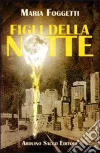 Figli della notte Vendita Finale