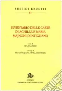 Di Tendenza Inventario delle carte di Achille e Maria Majnoni d‘Intignano