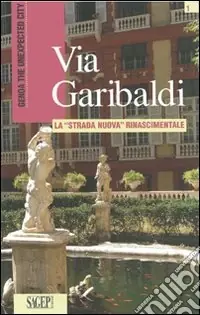 Prezzo Scontato Via Garibaldi. Ediz. inglese