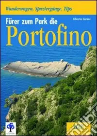 Affare Führer zum parco di Portofino