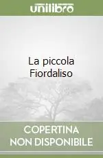 Ultima Occasione La piccola Fiordaliso