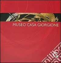 Non Perdere Museo Casa Giorgione. Ediz. illustrata