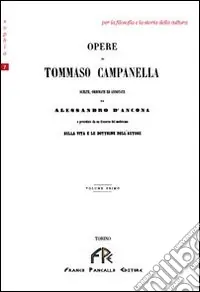 Opere di Tommaso Campanella. Vol. 1 Economico