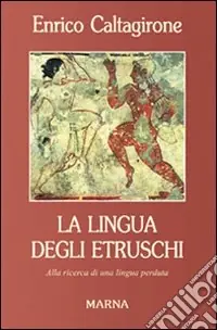 La lingua degli Etruschi Più Venduto