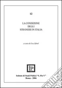 Prezzo Scontato La condizione degli stranieri in Italia