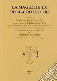 La magie de la rose-croix d‘or Più Venduto