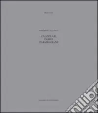 Essenziale all‘arte. Calzolari, Parmiggiani, Fabro Consegna Rapida
