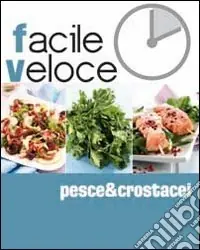 Nuova Collezione Pesce & crostacei