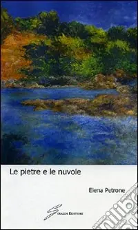 Must-Have Le pietre e le nuvole