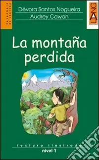 Compra Oggi Stesso La montaña perdida. Con audiolibro. CD Audio