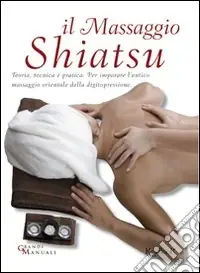 Il massaggio shiatsu Compra Adesso
