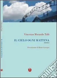 Il cielo ogni mattina Economico