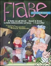 Fiabe per sempre. Ediz. illustrata Offerta Lampo