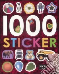 Occasione Imperdibile Mille sticker. Ediz. illustrata