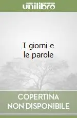 I giorni e le parole Prezzo Basso