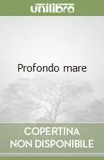 Profondo mare Bestseller