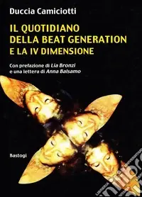 Economico Il quotidiano della beat generation e la IV dimensione