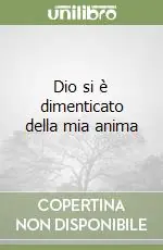 Dio si è dimenticato della mia anima Direttamente Dal Produttore