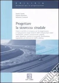 Prezzo Conveniente Progettare la sicurezza stradale