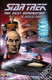 Consegna Rapida Star Trek. The next generation. Nel mezzo del cammino