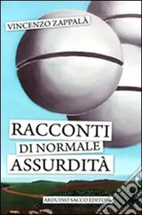 Racconti di normale assurdità Popolare