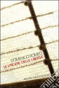 Solo Oggi Le viscere della libertà