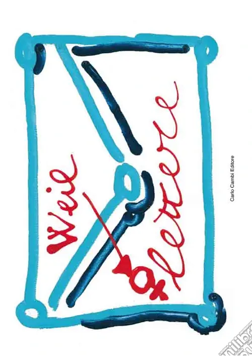 Weil. Lettere. Ediz. illustrata Promo Stagionale