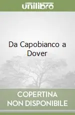 Nuovo Arrivo Da Capobianco a Dover