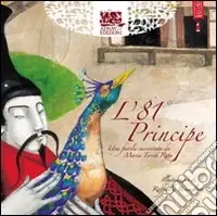 L‘ottantunesimo principe Non Perdere