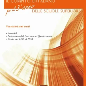 Di Tendenza Il compito d‘italiano. Per il 3° anno delle Scuole superiori