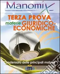 Manomix. Terza prova diMaturità. Materie giuridico-economiche Offerta Del Giorno