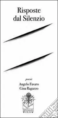 Risposte dal silenzio Promo Stagionale