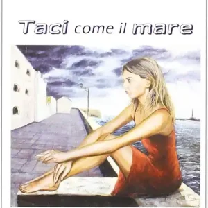 Taci come il mare Pagamento Sicuro