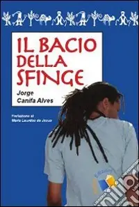 Il bacio della sfinge Offerta Lampo