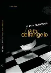 I delitti dell‘angelo Subito Disponibile