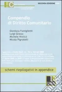 Compendio di diritto comunitario Prezzo Scontato